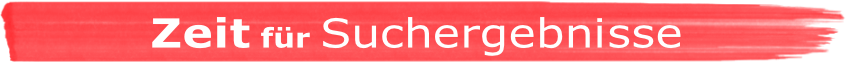 Zeit für Suchergebnisse
